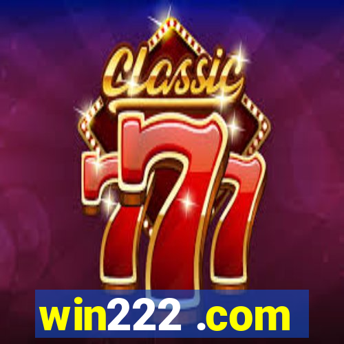 win222 .com